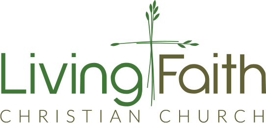 LIVING FAITH CHRISTIAN CHURCH